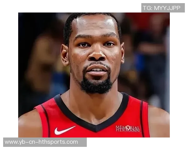 杜兰特谈火箭新赛季压力期待球队在聚光灯下展现实力 杜兰特谈火箭新赛季压力期待球队在聚光灯下展现实力