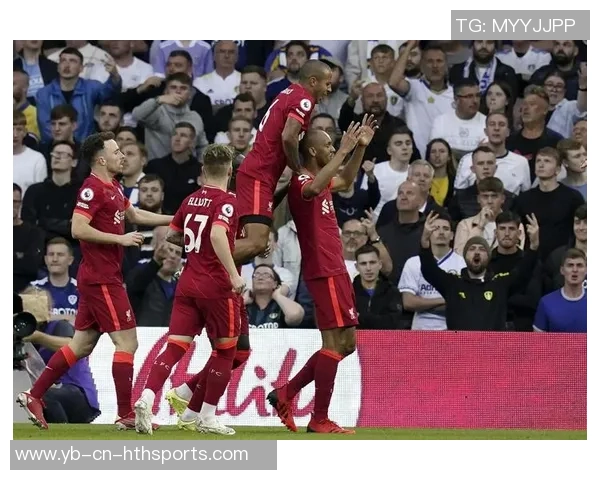 利物浦对利兹联交锋历史占优上次交手大胜6-1信心十足 利物浦对利兹联交锋历史占优上次交手大胜6-1信心十足